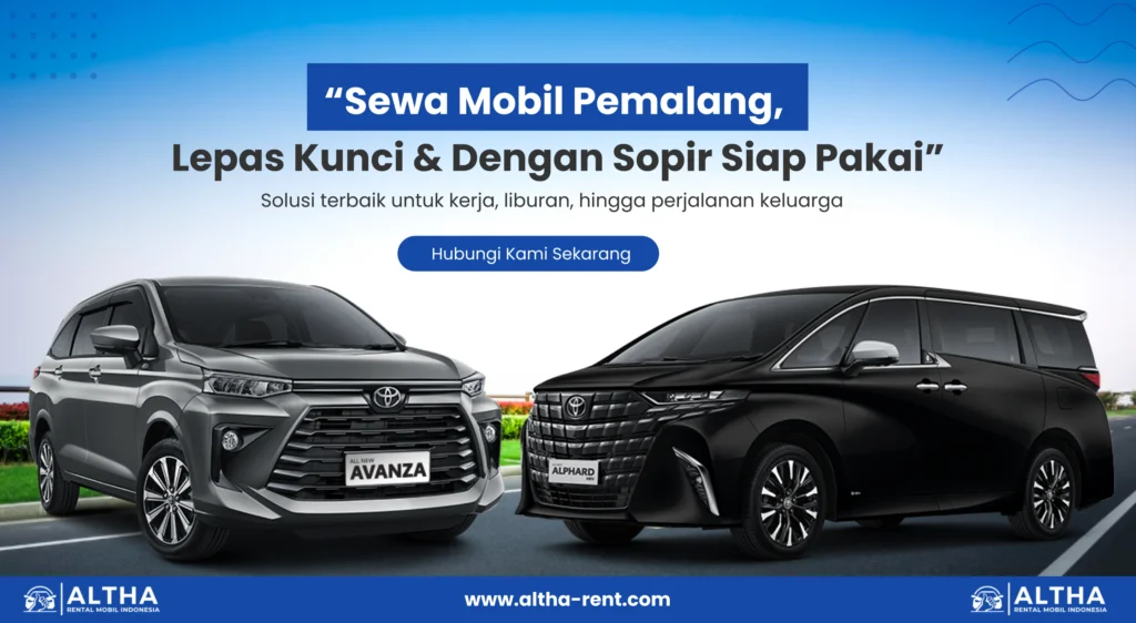 “Sewa Mobil Pemalang, Lepas Kunci & Dengan Sopir Siap Pakai”